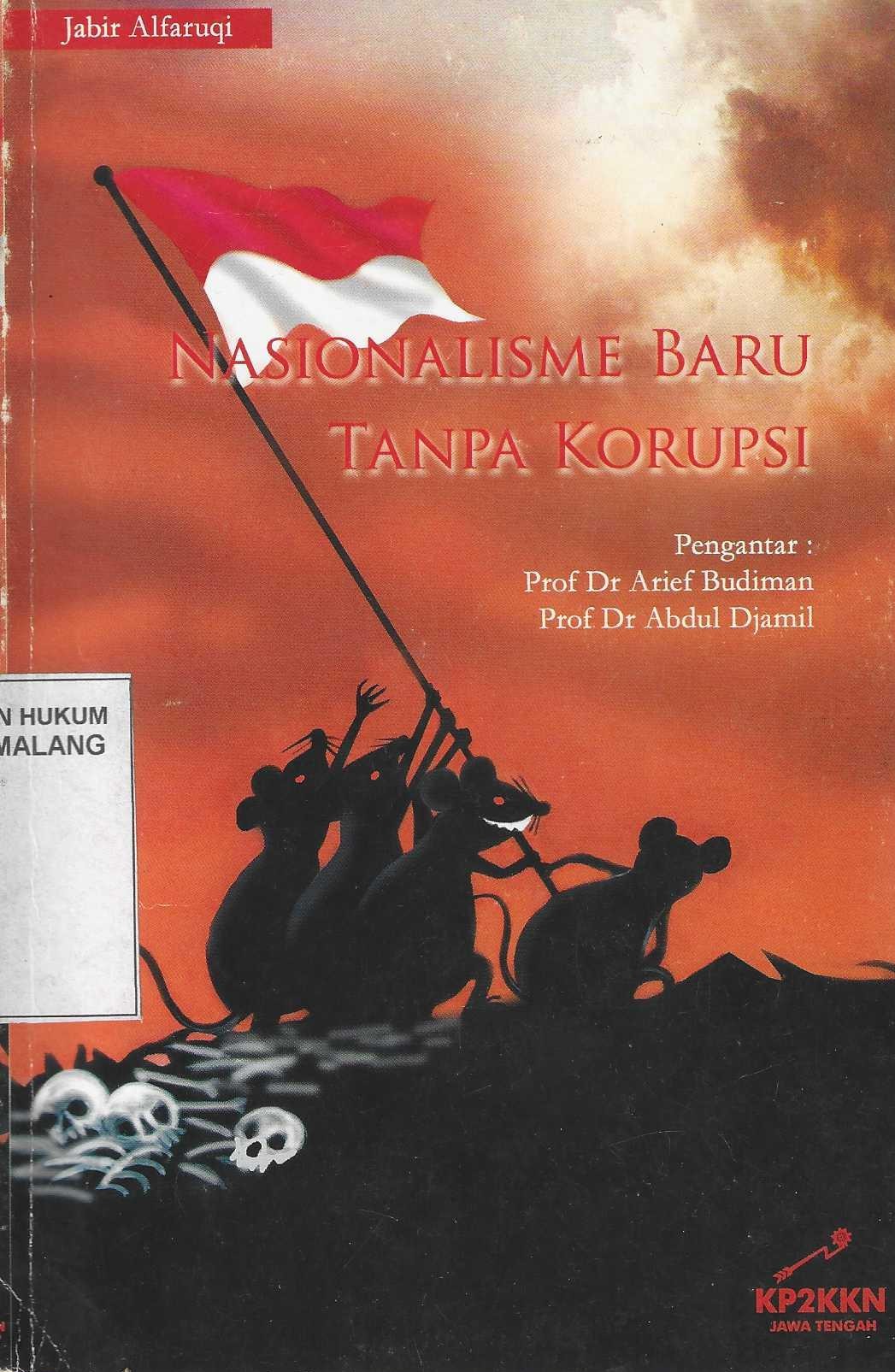Nasionalisme Baru tanpa Korupsi