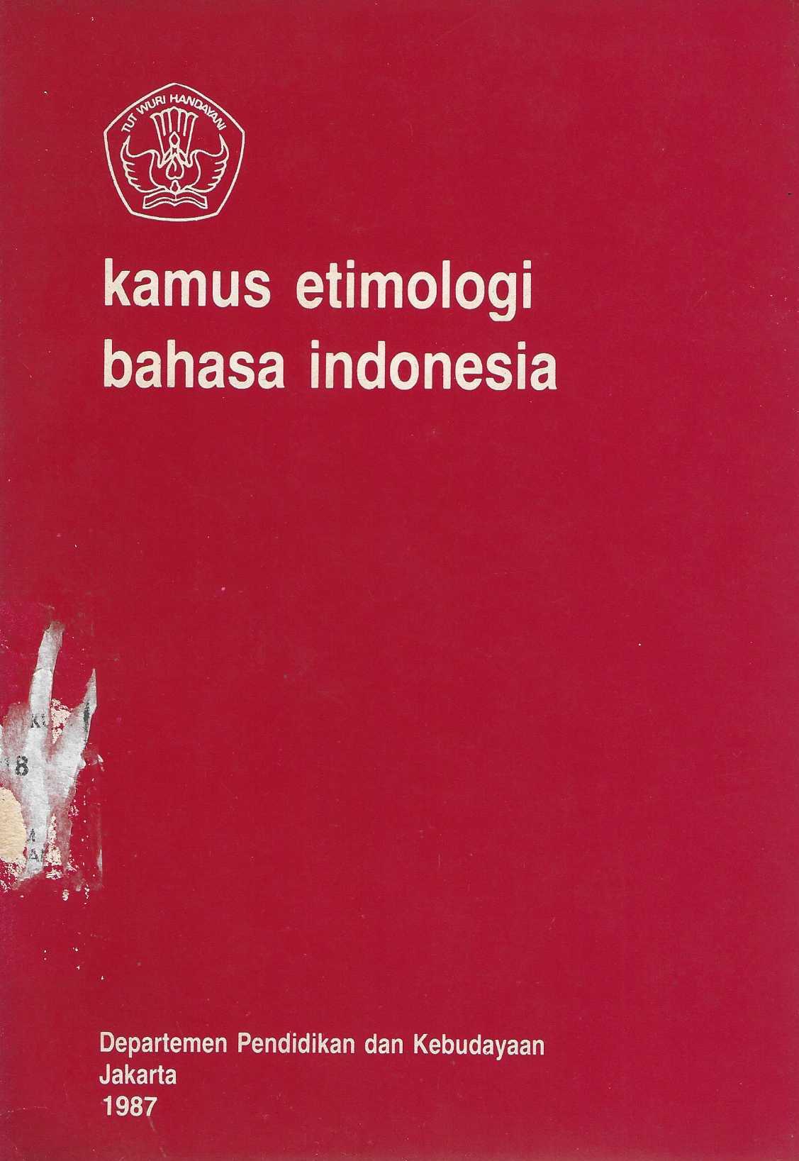 Kamus Etimologi Bahasa Indonesia