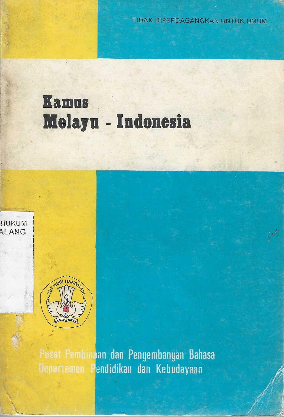 Kamus Melayu - Indonesia