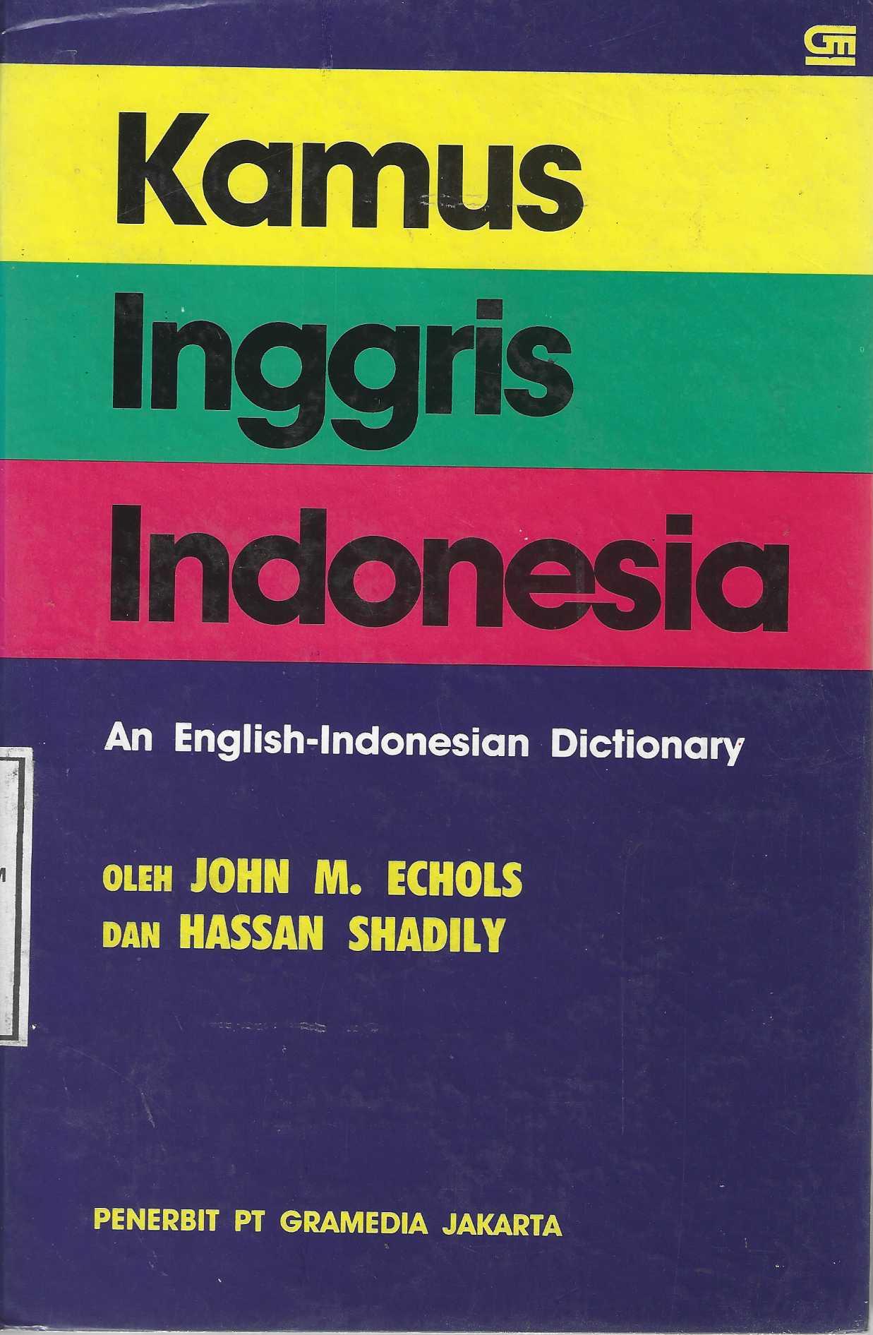Kamus Inggris Indonesia An English-Indonesian Dictionary