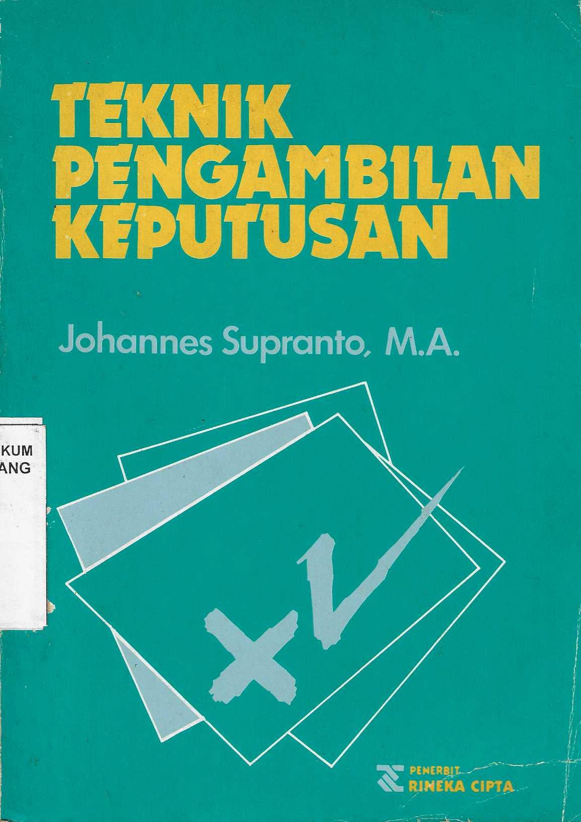 Teknik Pengambilan Keputusan 
