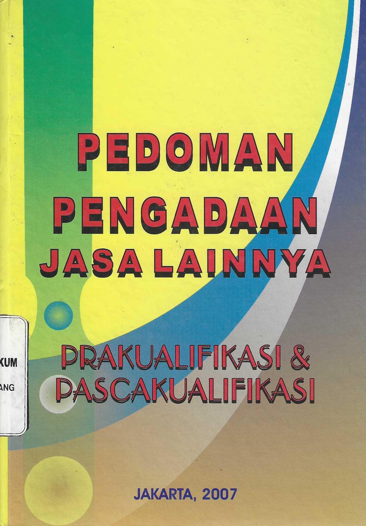 Pedoman Pengadaan Jasa lainnya Prakualifikasi & Pascakualifikasi