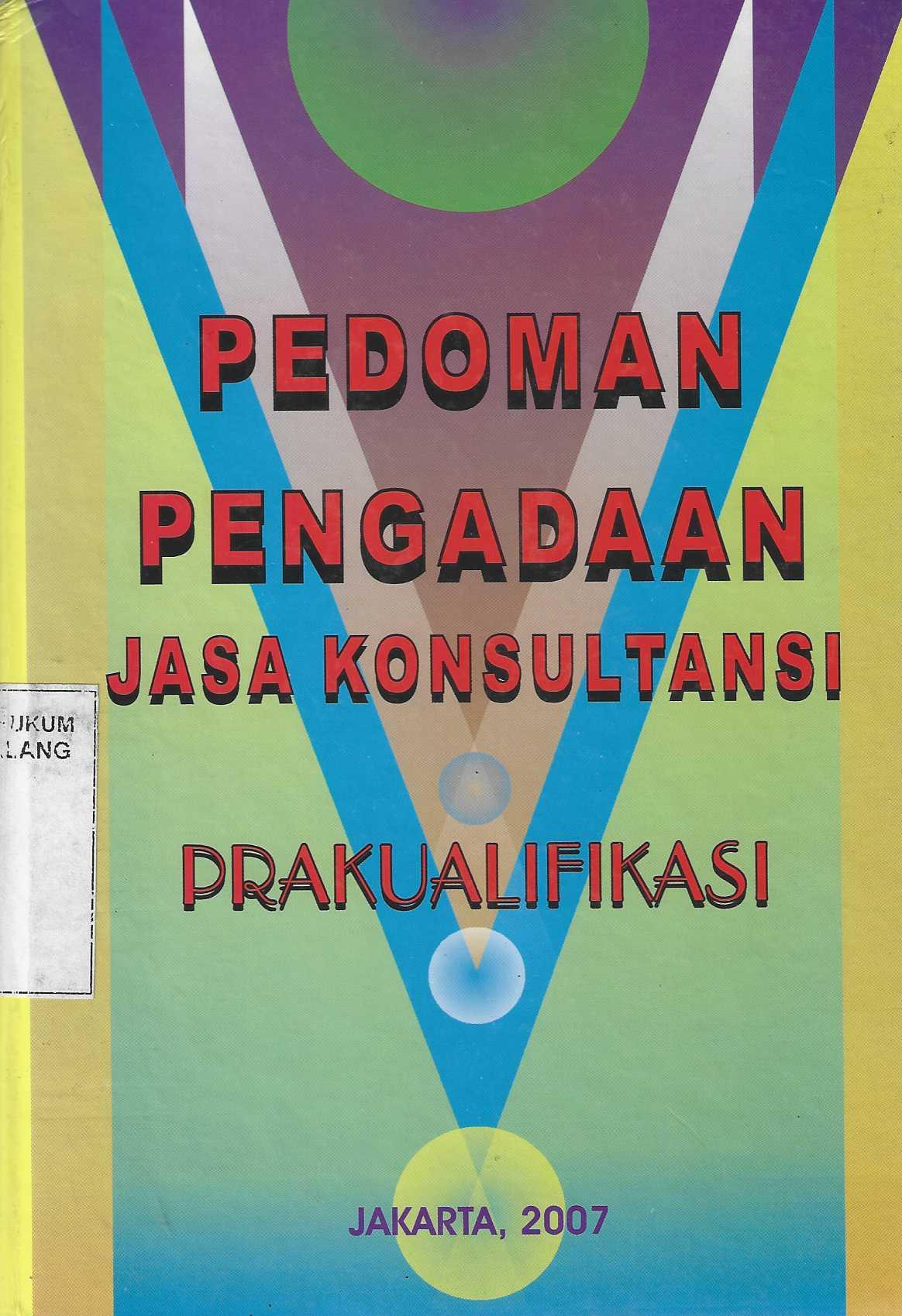 Pedoman Pengadaan Jasa Konsultasi Prakualifikasi