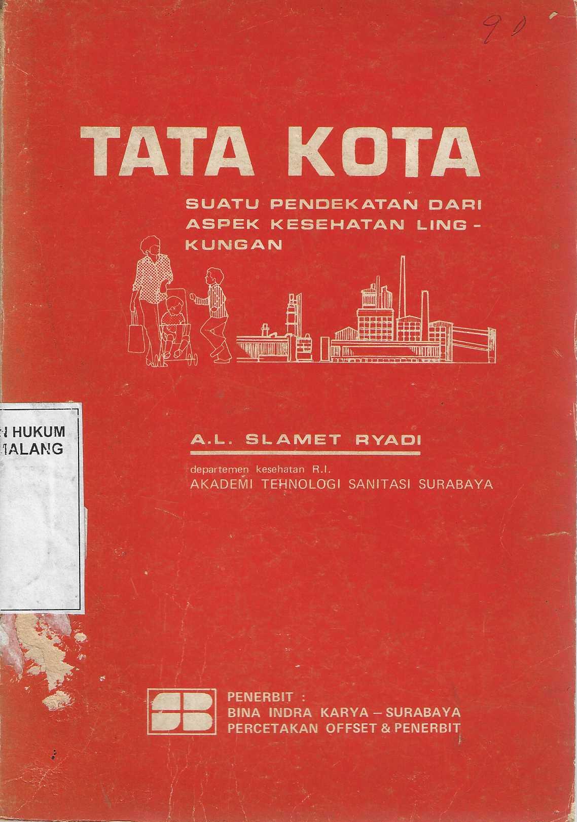 Tata Kota Suatu Pendekatan dari Aspek Kesehatan Lingkungan
