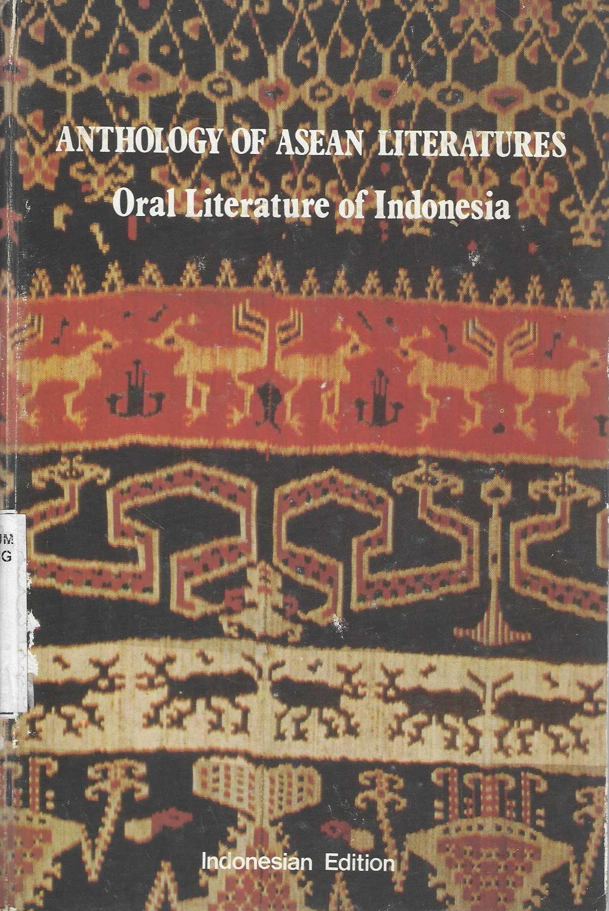 Anthology of Asean Literatures Oral Literature of Indonesia