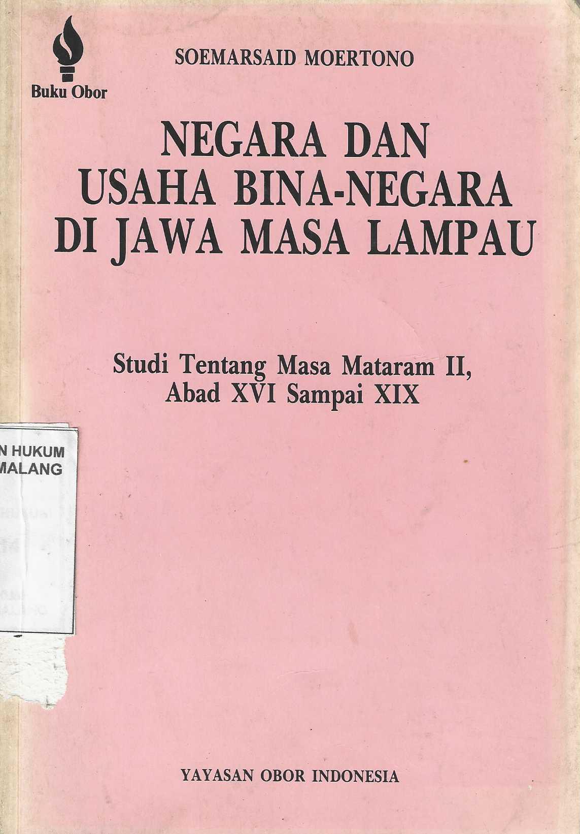 Negara dan Usaha Bina-Negara di Jawa Masa Lampau