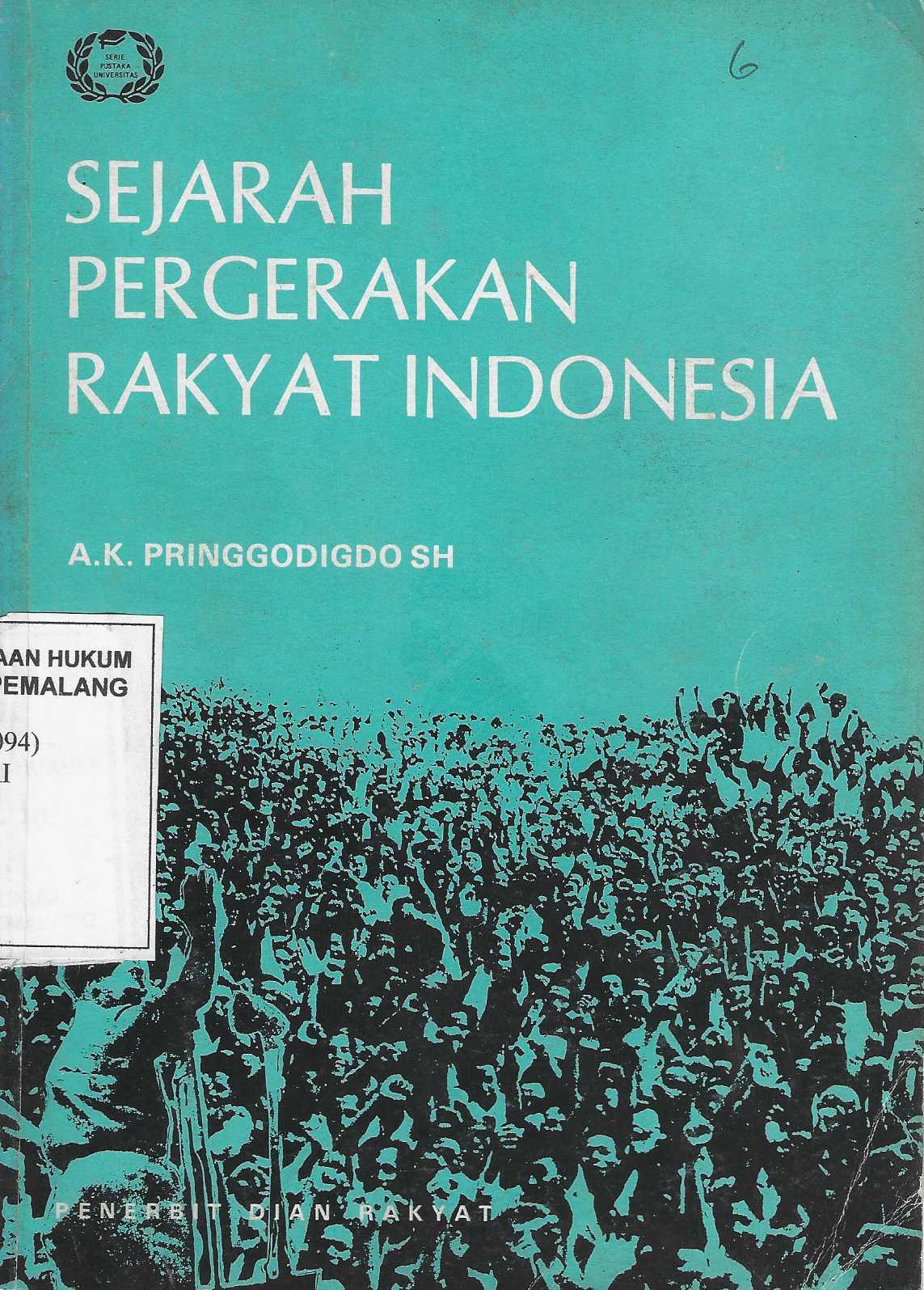 Sejarah Pergerakan Rakyat Indonesia