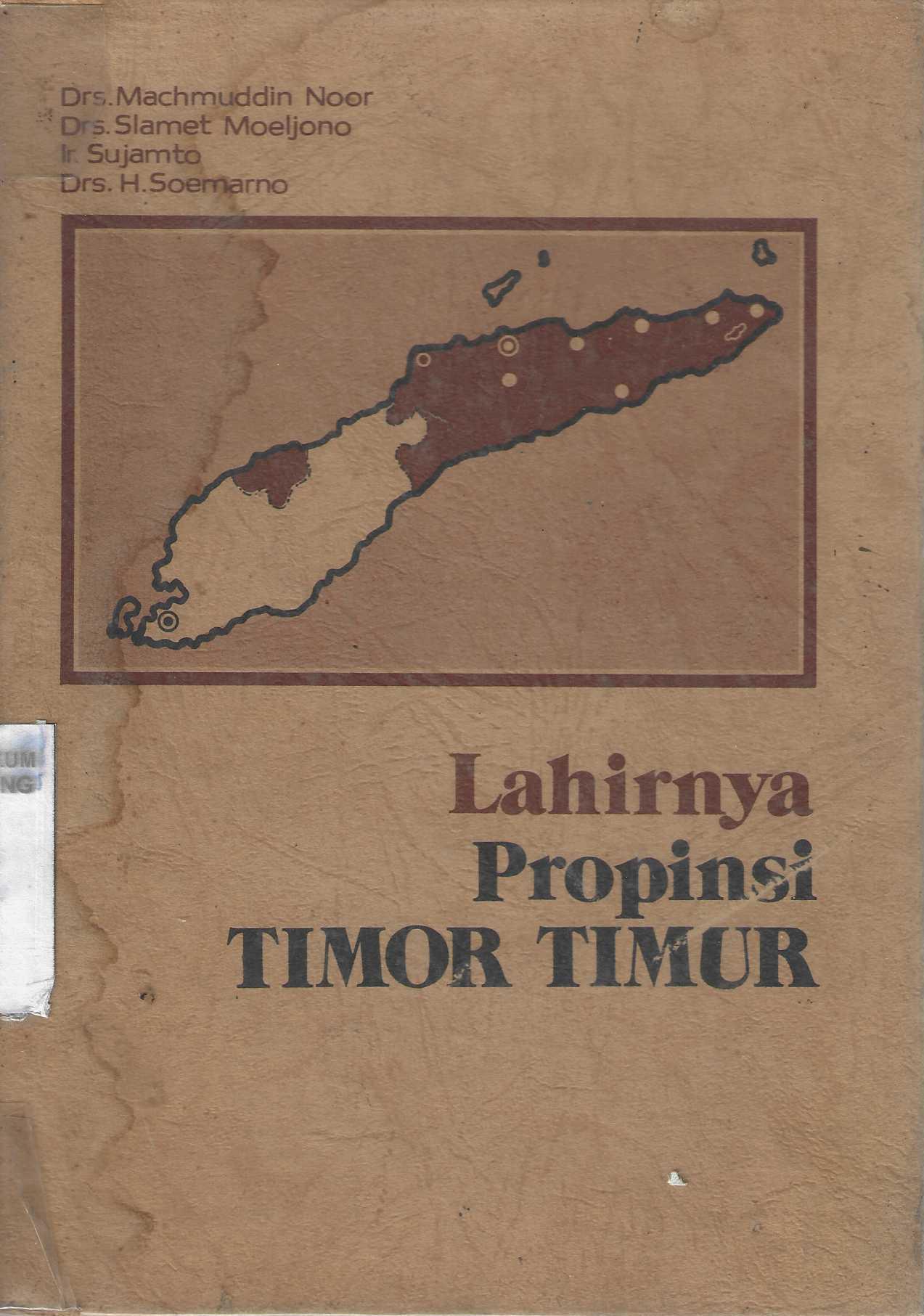 Lahirnya Propinsi Timor Timur