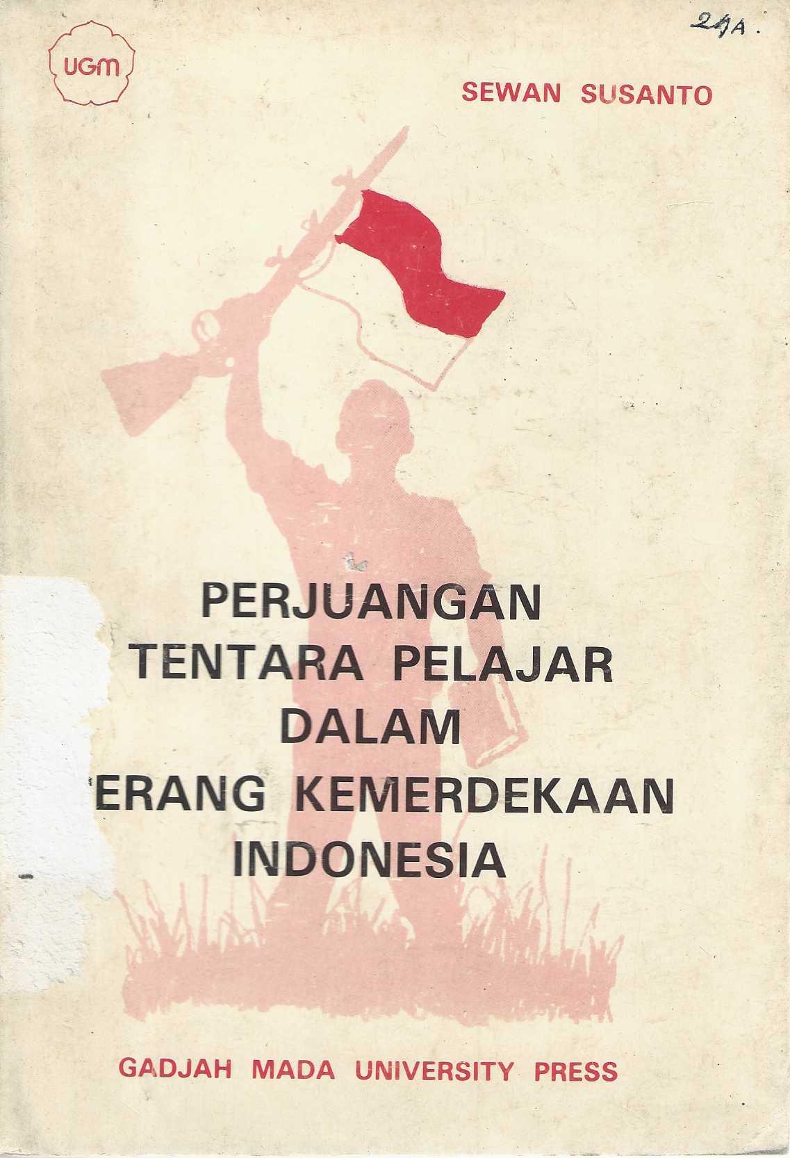 Perjuangan Tentara Pelajar Dalam Perang Kemerdekaan Indonesia