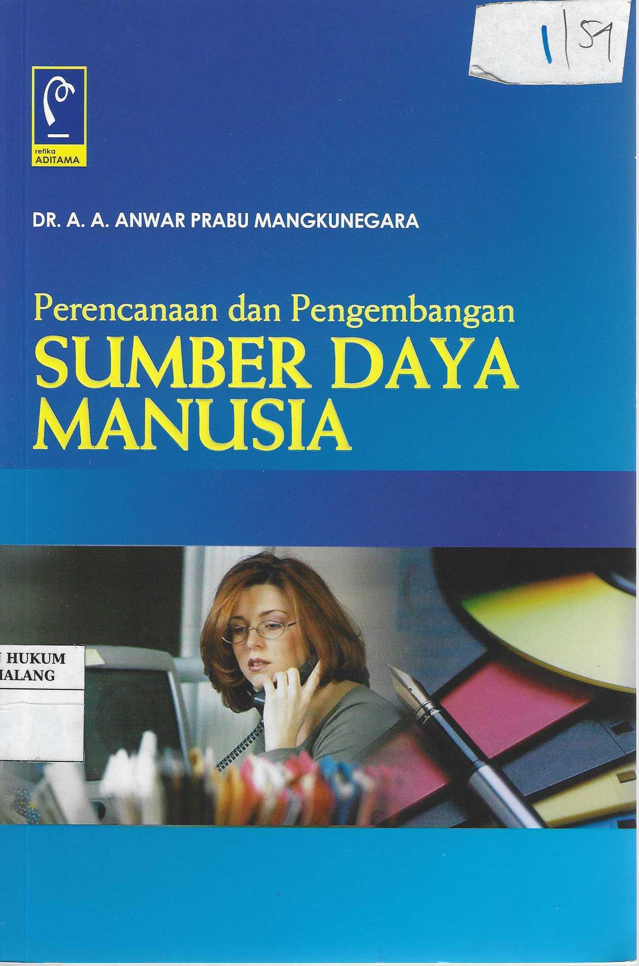 PERENCANAAN DAN PENGEMBANGAN SUMBER DAYA MANUSIA