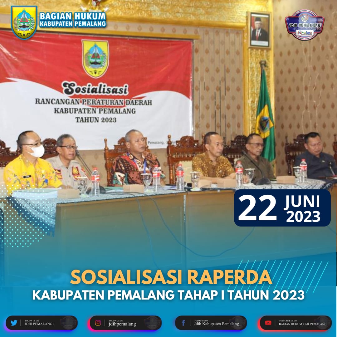 Sosialisasi Rancangan Peraturan Daerah Kabupaten Pemalang Tahap I Tahun 2023