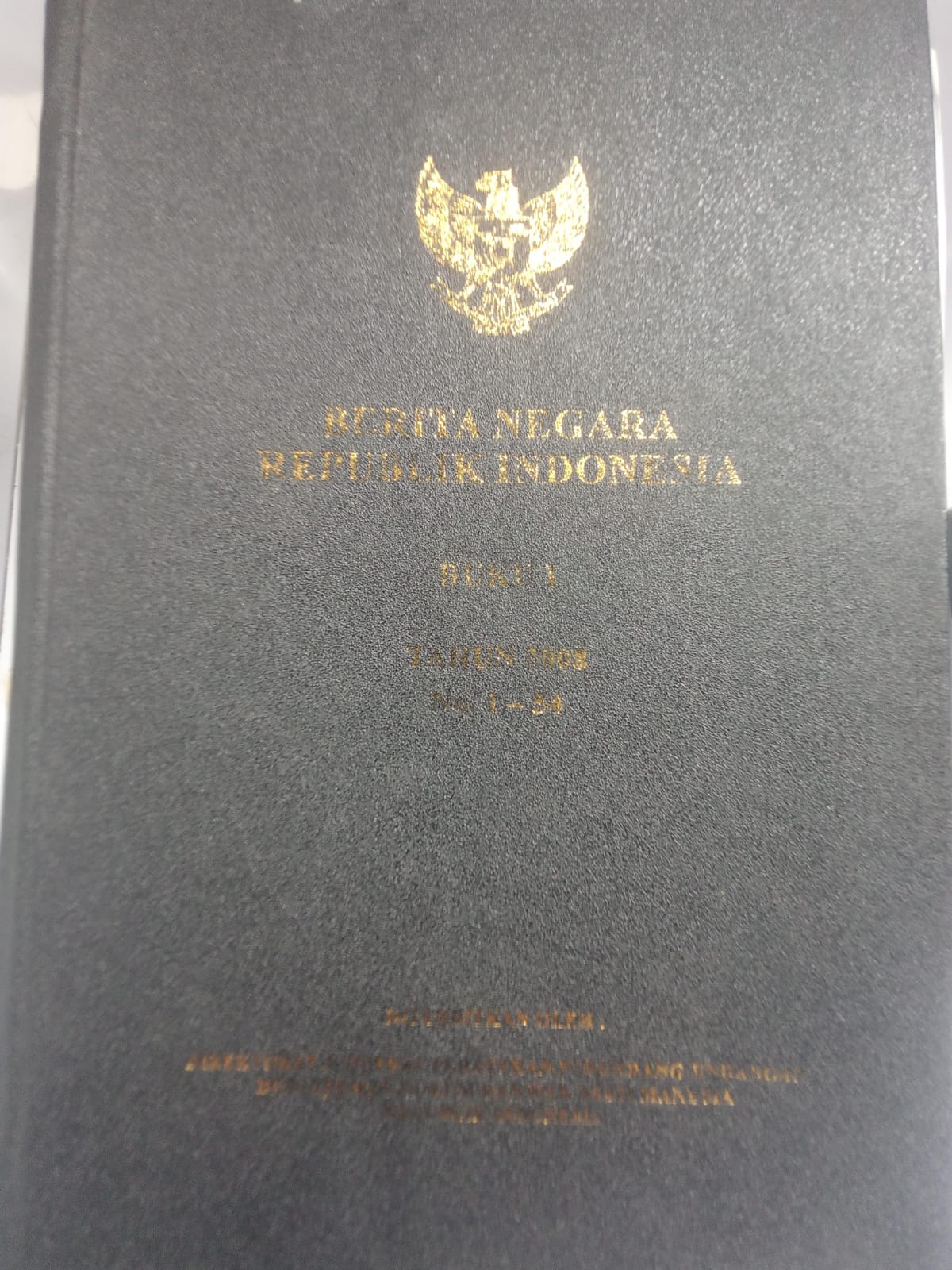 Berita Negara Republik Indonesia Buku l Tahun 2008 No. 1-54 