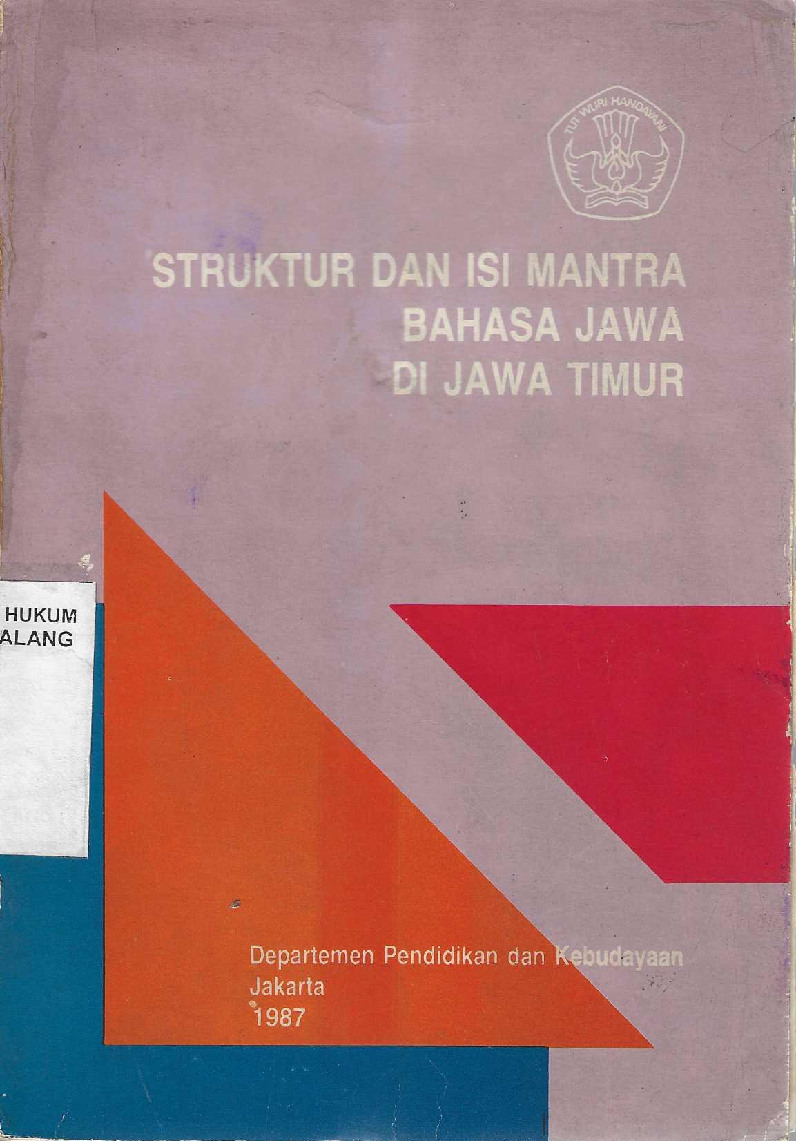  Struktur dan Isi Mantra Bahasa Jawa di Jawa Timur